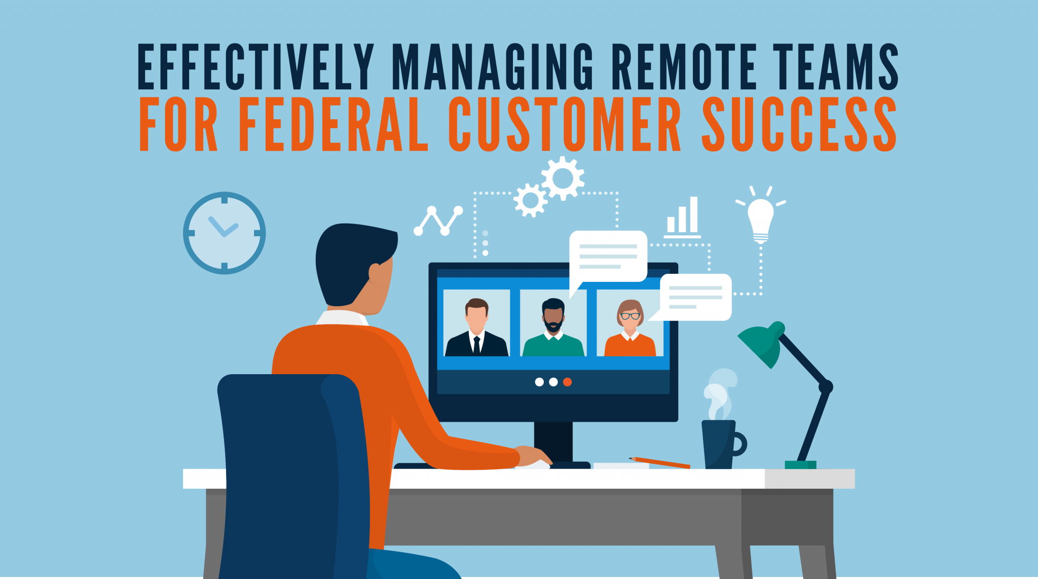 Effectively Managing Remote Teams For Federal Customer Success Inquisit